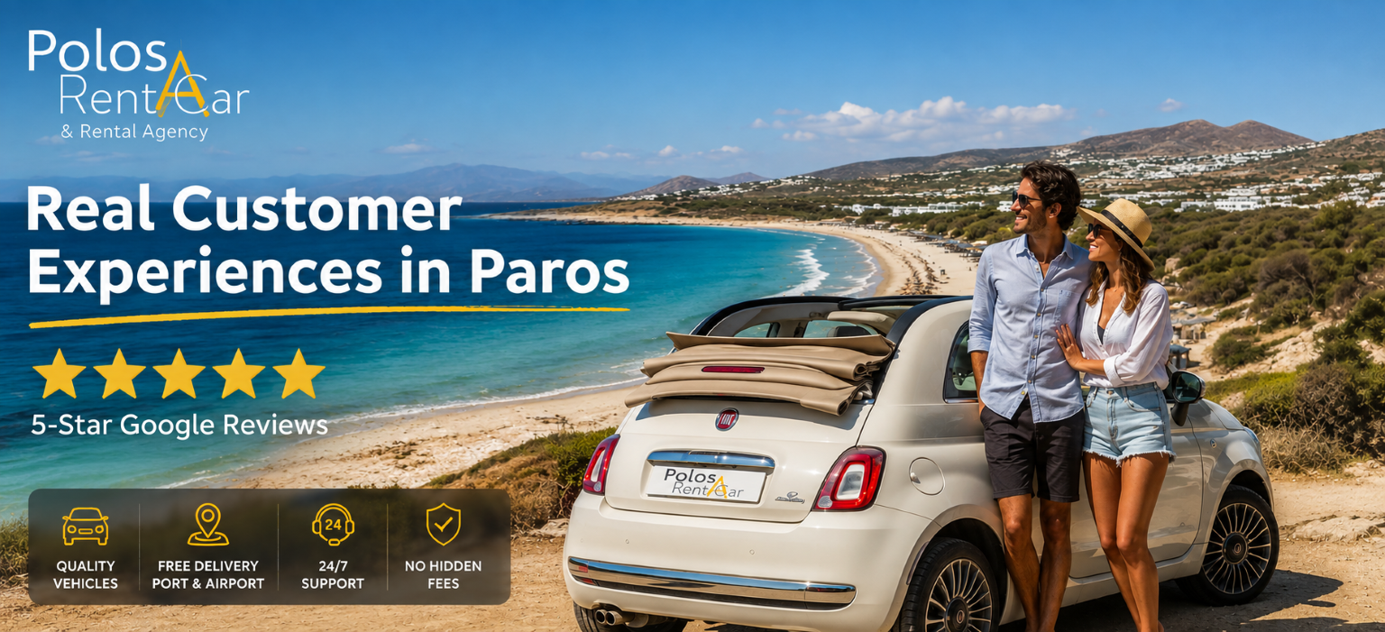 Real Customer Experiences in Paros | Polos Rent a Car
